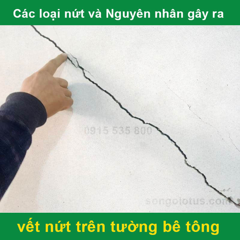 Các loại nứt và nguyên nhân gây ra vết nứt trên tường 2024